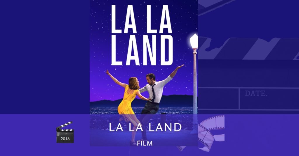La La Land Film Review und Kritik